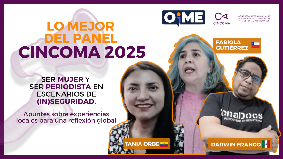 Mujeres periodistas y diversidades: ¿Cómo ejercer el periodismo y la comunicación en escenarios hostiles?